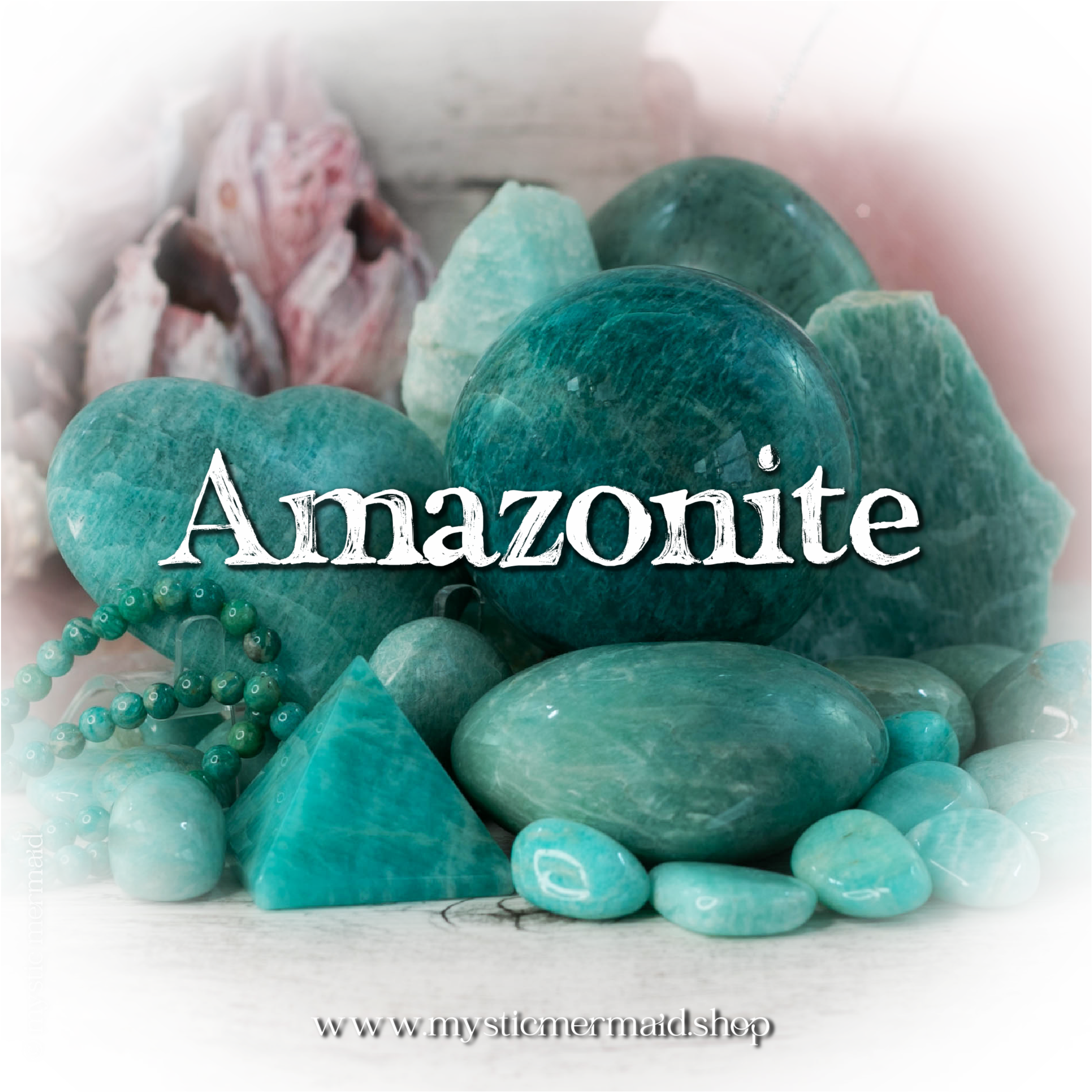 Amazonite Metaphysical Properties Mystic Mermaid
